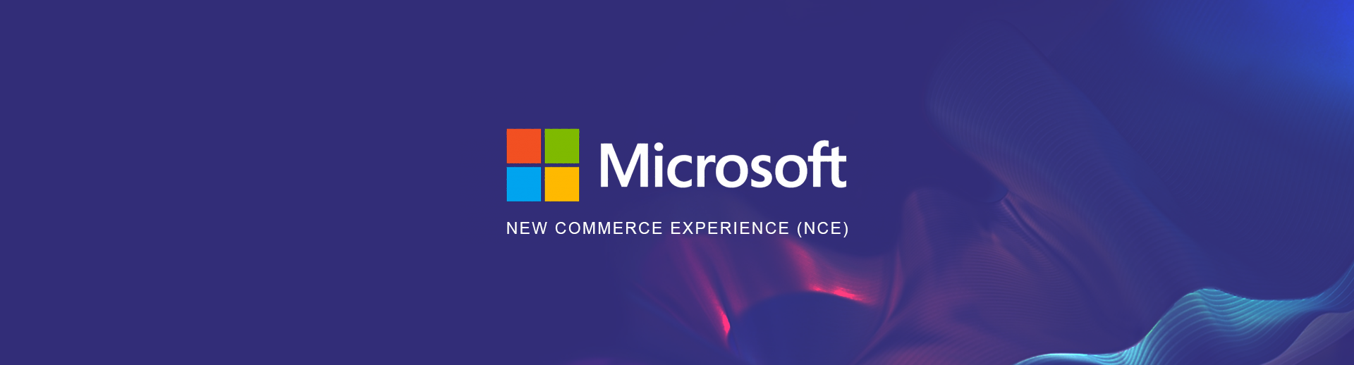 Microsoft New Commerce Experience NCE